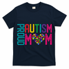 Proud Autism Mom Autism Awareness Day Month T-Shirt