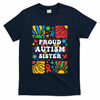 proud autism sister groovy autism warrior sister meaningful gift T-Shirt