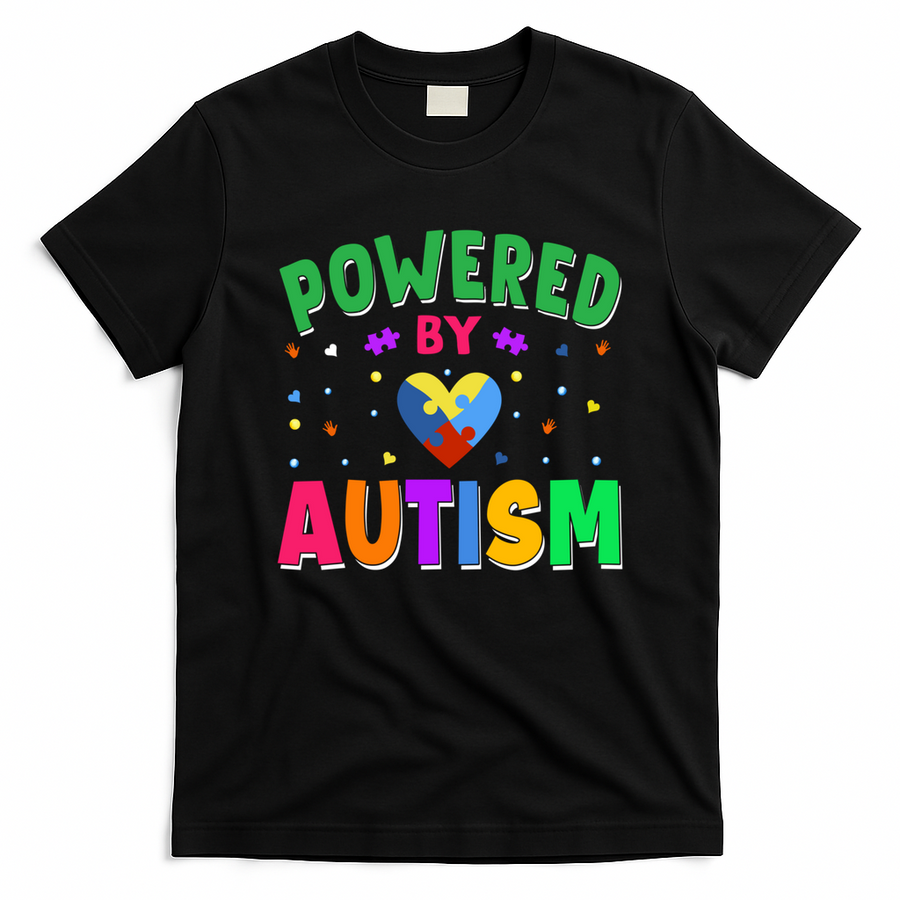 Powered By Autism Awareness Month Autism - Autism Funny Gift T-Shirt