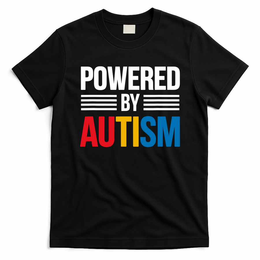 Powered By Autism For Autism Awareness T-Shirt