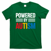 Powered By Autism For Autism Awareness T-Shirt