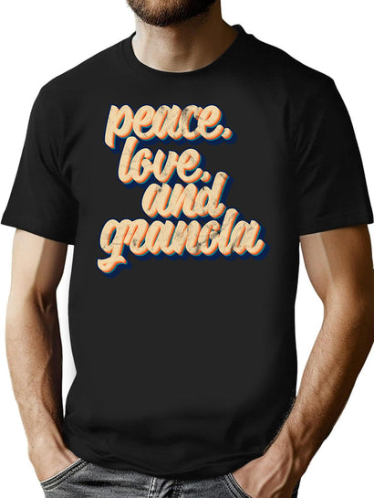 Peace Love And Granola T-Shirt for Men & Women, T-Shirts Graphic Tee - Black