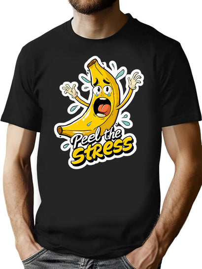Peel The Stress Banana Pun Sticker T-Shirt for Men & Women, T-Shirts Graphic Tee - Black