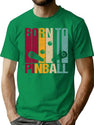 Pinball Machine Born To Vintage T-Shirt for Men & Women, T-Shirts Graphic Tee - Green