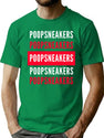 Poopsneakers - Bootleg Funny Bad Translation Error Bootleg Graphic T-Shirt - Green