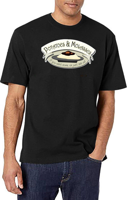 Potatoes And Molasses T-Shirt for Men & Women, T-Shirts Graphic Tee - Black