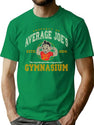 Property Of Average Joe'S Gymnasium Dks Worn T-Shirt for Men & Women, T-Shirts Graphic Tee - Green