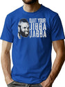 Quit Your Jibba Jabba Dks Worn T-Shirt for Men & Women, T-Shirts Graphic Tee - Blue