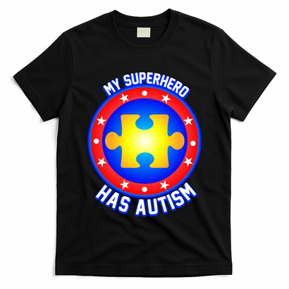 My Superhero Has Autism T-Shirt