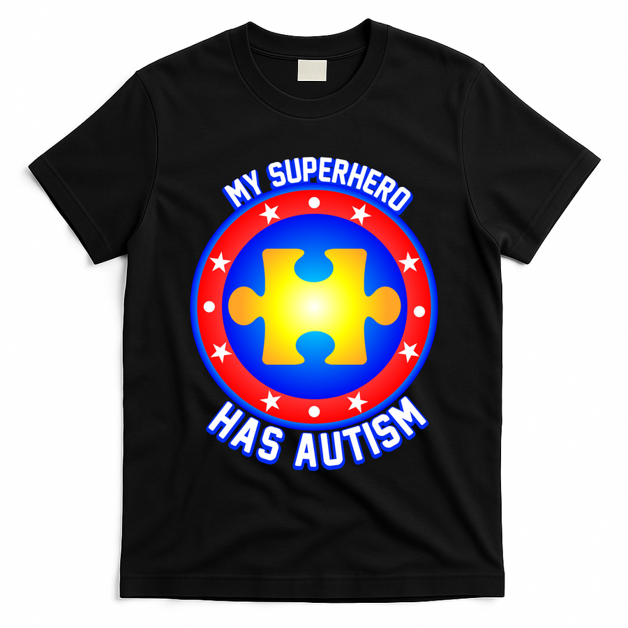 My Superhero Has Autism T-Shirt