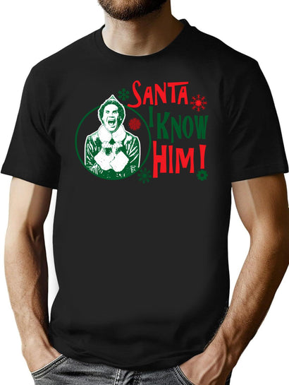 Santa I Know Him Buddy The Elf Lts T-Shirt for Men & Women, T-Shirts Graphic Tee - Black