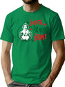 Santa I Know Him Buddy The Elf Lts T-Shirt for Men & Women, T-Shirts Graphic Tee - Green