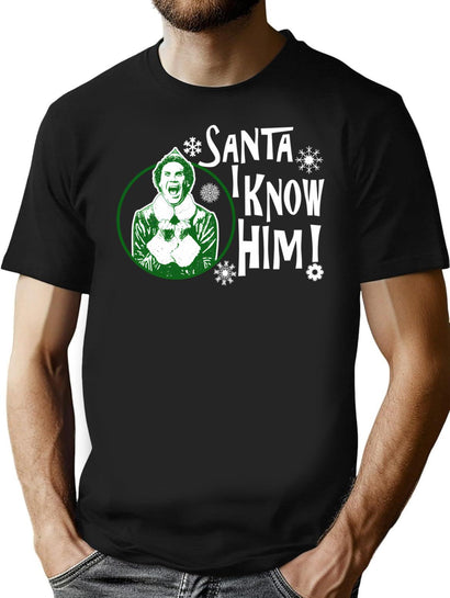 Santa I Know Him Buddy The Elf T-Shirt for Men & Women, T-Shirts Graphic Tee - Black
