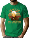 Sarcasm Just One Of The Many Services I Offer Sophia Petrillo Golden Girls Trendy Gifts T-Shirt for Men & Women, T-Shirts Graphic Tee - Green