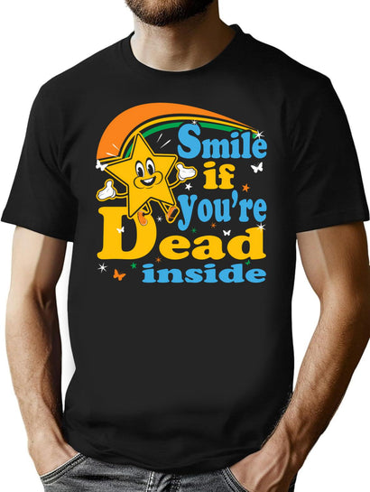 Smile If You'Re Dead Inside Dks T-Shirt for Men & Women, T-Shirts Graphic Tee - Black