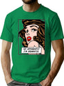 So Apparently I'M Dramatic Vintage Pop Art Girl Funny Quote T-Shirt for Men & Women, T-Shirts Graphic Tee - Green