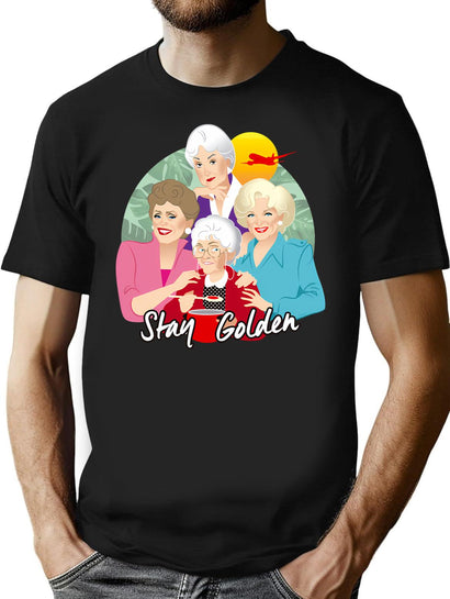 Stay Golden (6) T-Shirt for Men & Women, T-Shirts Graphic Tee - Black