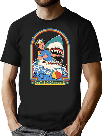 Stay Positive T-Shirt for Men & Women, T-Shirts Graphic Tee - Black