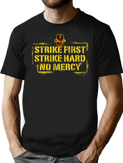 Strike First Strike Hard Spray Painted Wall Sign Cobra Kai T-Shirt for Men & Women, T-Shirts Graphic Tee - Black