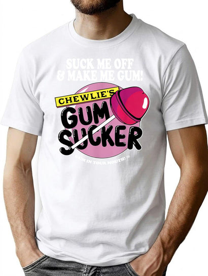 Suck Me Off and Make Me Gum Chewlie’s Gum Sucker Premium Heavyweight Cotton T-Shirt - Black