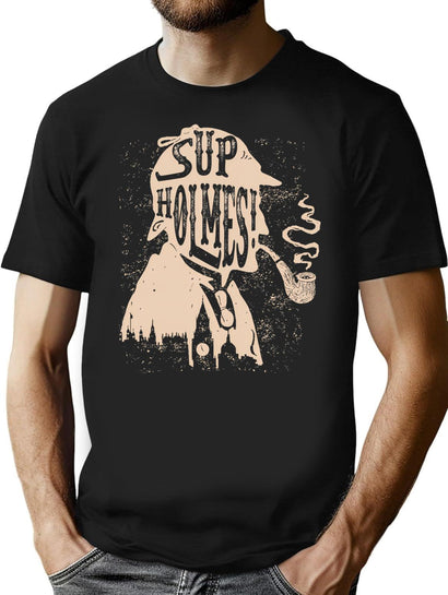 Sup Holmes Sherlock Holmes Private Detective T-Shirt for Men & Women, T-Shirts Graphic Tee - Black