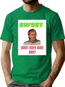 Sweet What Does Mine Say - Dude Wheres My Car Quote Premium Heavyweight Cotton T-Shirt - Green