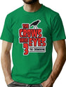 The Crows Have Eyes 3 The Crowening T-Shirt for Men & Women, T-Shirts Graphic Tee - Green