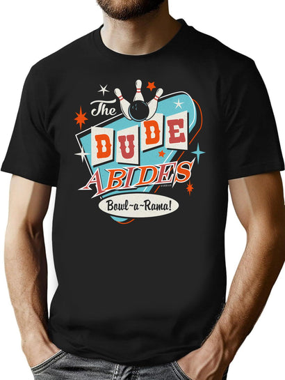 The Dude Abides Bowl-A-Rama (Universal Ucs Llc) T-Shirt for Men & Women, T-Shirts Graphic Tee - Black