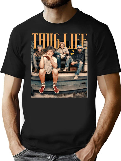 The Golden Girl Thug Life The Golden Girls Lover Gift 80S Tv Sitcom Men Woman T-Shirt for Men & Women, T-Shirts Graphic Tee - Black