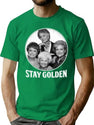The Golden Girls Stay Golden (1) T-Shirt for Men & Women, T-Shirts Graphic Tee - Green