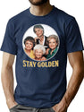 The Golden Girls Stay Golden T-Shirt for Men & Women, T-Shirts Graphic Tee - Navy