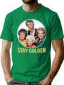 The Golden Girls Stay Golden T-Shirt for Men & Women, T-Shirts Graphic Tee - Green