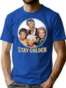 The Golden Girls Stay Golden T-Shirt for Men & Women, T-Shirts Graphic Tee - Blue