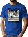 The Golden Girls You Can'T Sit With Us T-Shirt for Men & Women, T-Shirts Graphic Tee - Blue