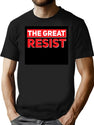 The Great Resist T-Shirt for Men & Women, T-Shirts Graphic Tee - Black