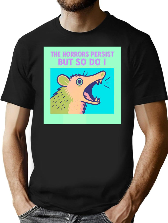 The Horrors Persist But So Do I Possum Pop Art Neon Green T-Shirt for Men & Women, T-Shirts Graphic Tee - Black