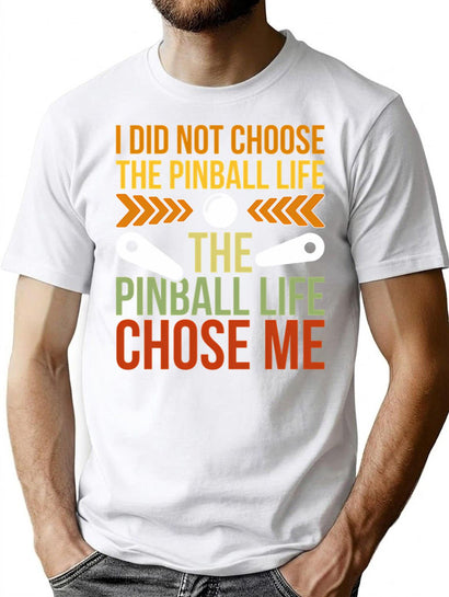 The Pinball Life Chose Me Funny Pinball Gamer T-Shirt for Men & Women, T-Shirts Graphic Tee - Black