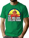 The Six Million Dollar Man Logo Vintage T-Shirt for Men & Women, T-Shirts Graphic Tee - Green