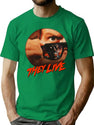 They Live T-Shirt for Men & Women, T-Shirts Graphic Tee - Green
