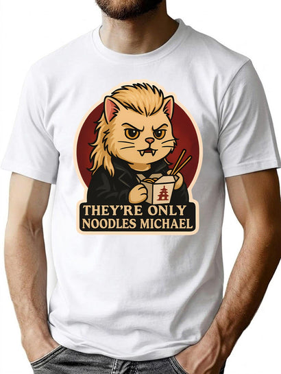 Theyre Only Noodles Michael T-Shirt for Men & Women, T-Shirts Graphic Tee - Black