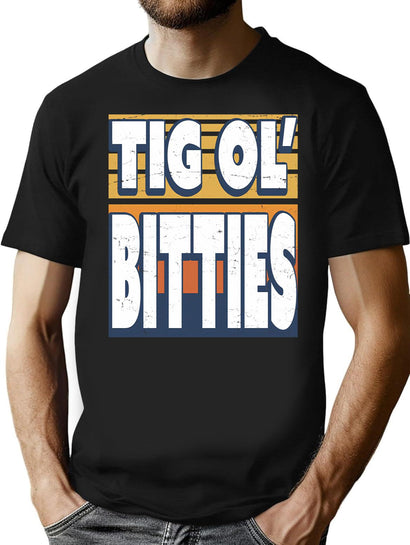 Tig Ol' Bittes - Big Boobs - Funny T-Shirt for Men & Women, T-Shirts Graphic Tee - Black