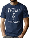 Trump'S Homecoming In Style 'Daddy'S Coming Back Home' Bootleg Graphic T-Shirt - Navy