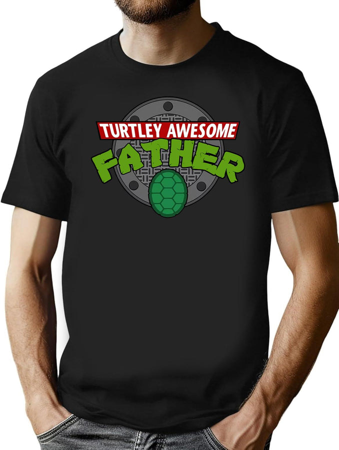 Turtley Awesome Father Awesome Fathers Day Black T-Shirt - Black