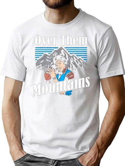 Uncle-Rico-Over-Them-Mountains-Shirt-W T-Shirt for Men & Women, T-Shirts Graphic Tee - Black