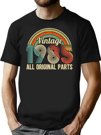 Vintage 1985 Original Parts Funny Best Of 1985 Birthday Cool T-Shirt for Men & Women, T-Shirts Graphic Tee - Black