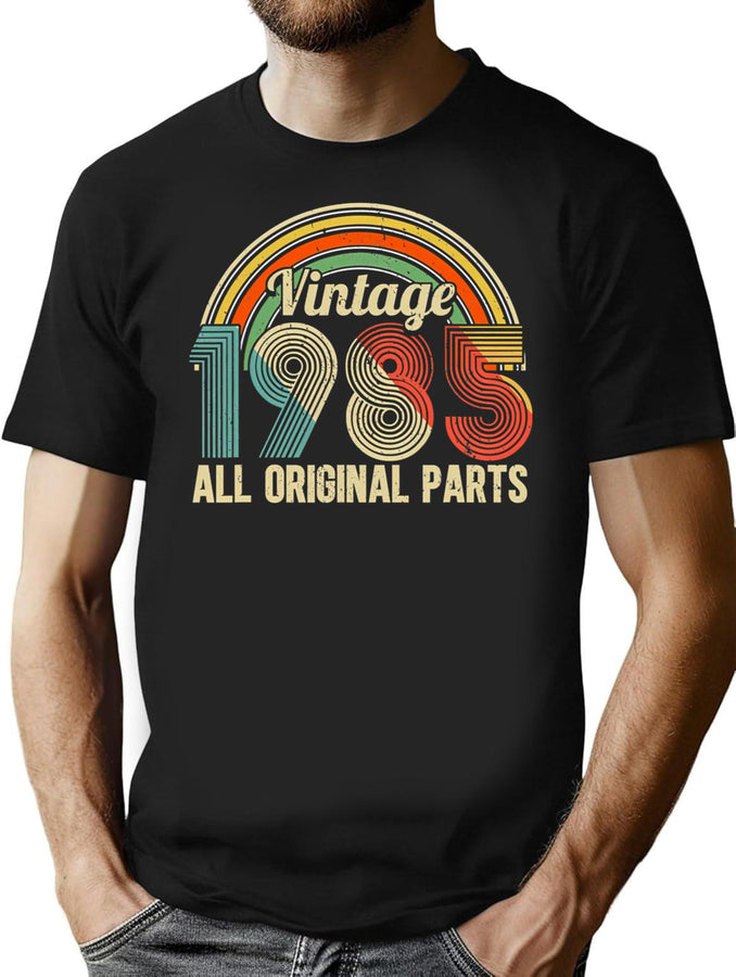 Vintage 1985 Original Parts Funny Best Of 1985 Birthday Cool T-Shirt for Men & Women, T-Shirts Graphic Tee - Black