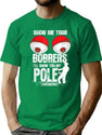 Vintage Funny Show Me Your Bobbers I'Ll Show You My Pole T-Shirt for Men & Women, T-Shirts Graphic Tee - Green