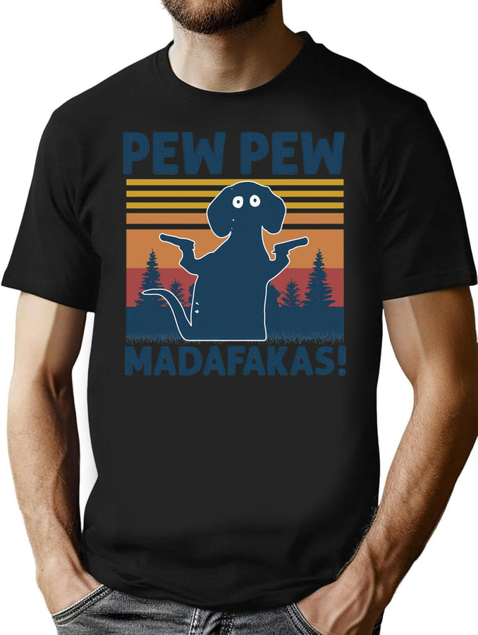 Vintage Retro Black Dog Pew Pew Madafakas Funny Dog Pew Pew Madafakas T-Shirt for Men & Women, T-Shirts Graphic Tee - Black