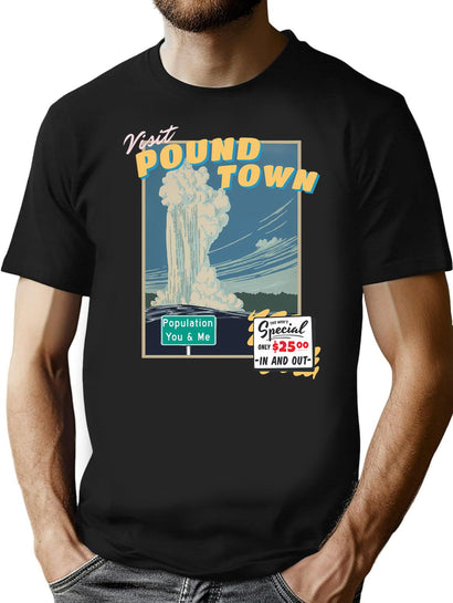 Visit Pound Town Funny Vintage Travel Poster T-Shirt for Men & Women, T-Shirts Graphic Tee - Black