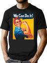 We Can Do It T-Shirt for Men & Women, T-Shirts Graphic Tee - Black